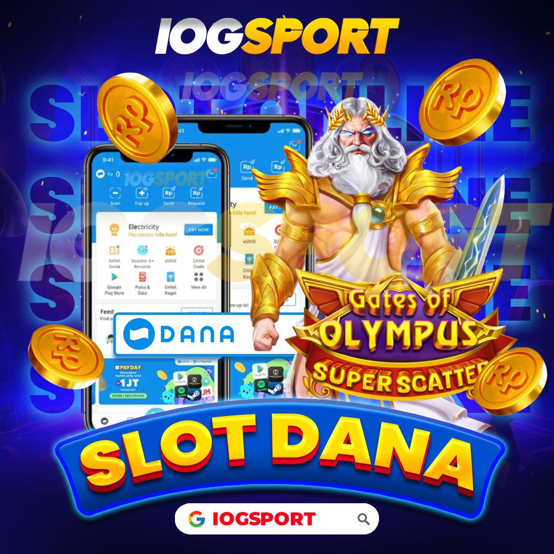 IOGSPORT: Situs Slot Dana Depo 10k Gacor Gampang Menang Hari Ini